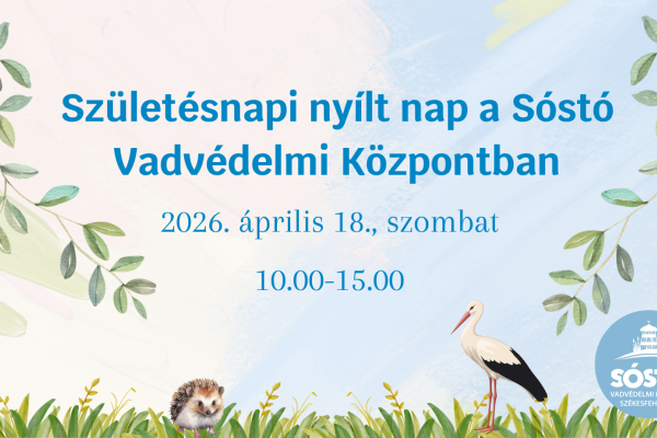 Születésnapi nyílt nap a Sóstó Vadvédelmi Központban